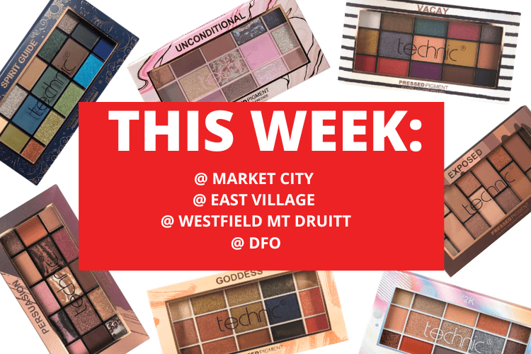 💄 💋 MARKET CITY + EAST VILLAGE + WESTFIELD MT DRUITT + DFO 💋 💄8TH - 14TH JULY 2024