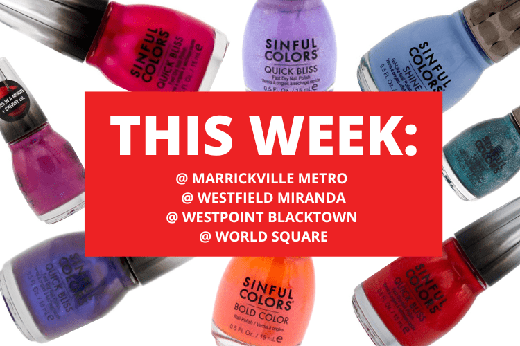 💄 💋 MARRICKVILLE METRO + WESTFIED MIRANDA + WESTPOINT BLACKTOWN + WORLD SQUARE 💋 💄 31st July - 6th August 2023