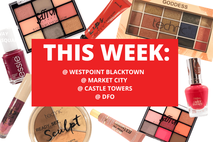 💄 💋 WESTPOINT BLACKTOWN + MARKET CITY + CASTLE TOWERS + DFO 💋 💄10TH - 16TH JUNE 2024