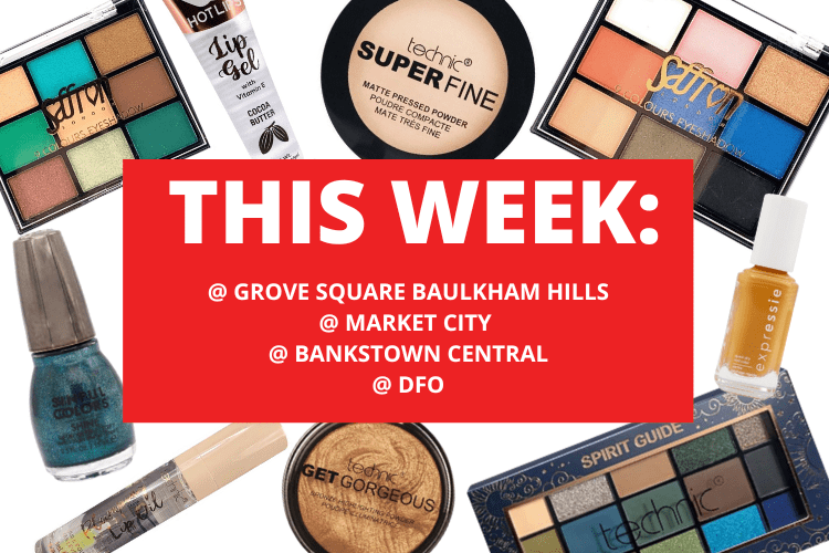 💄 💋 GROVE SQUARE BAULKHAM HILLS + MARKET CITY + BANKSTOWN CENTRAL + DFO 💋 💄13TH - 19TH JANUARY 2025