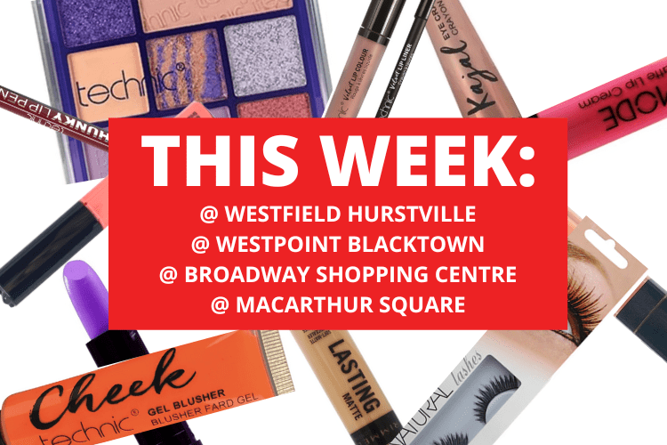 💄 💋 WESTFIELD HURSTVILLE + WESTPOINT BLACKTOWN + BROADWAY SHOPPING CENTRE + MACARTHUR SQUARE💋 💄 9th January - 15th January 2023