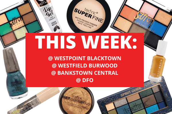 💄 💋 WESTPOINT BLACKTOWN + WESTFIELD BURWOOD + BANKSTOWN CENTRAL + DFO 💋 💄29TH APRIL - 5TH MAY 2024