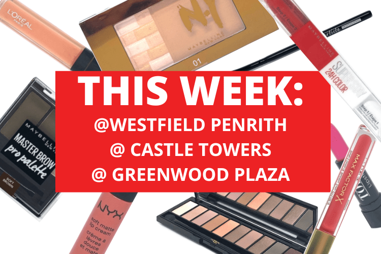 💄 💋 WESTFIELD PENRITH + CASTLE TOWERS + GREENWOOD PLAZA  💋 💄 3rd October - 9th October 2022