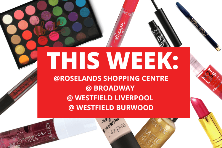 💄 💋ROSELANDS SHOPPING CENTRE + BROADWAY + WESTFIELD LIVERPOOL + WESTFIELD BURWOOD 💋 💄 14th November - 20th November 2022