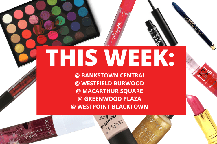 💄 💋BANKSTOWN CENTRAL + WESTFIELD BURWOOD + MACARTHUR SQUARE + GREENWOOD PLAZA + WESTPOINT BLACKTOWN 💋 💄 7th - 13th August 2023