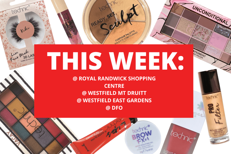 💄 💋 ROYAL RANDWICK SHOPPING CENTRE + WESTFIELD EAST GARDENS + WESTFIELD MT DRUITT + DFO💋 💄 11TH - 17TH MARCH 2024