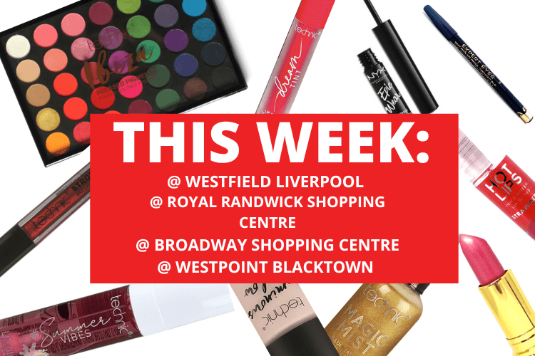 💄 💋 WESTFIELD LIVERPOOL + ROYAL RANDWICK SHOPPING CENTRE + BROADWAY SHOPPING CENTRE + WESTPOINT BLACKTOWN 💋 💄 29th May - 4th June 2023