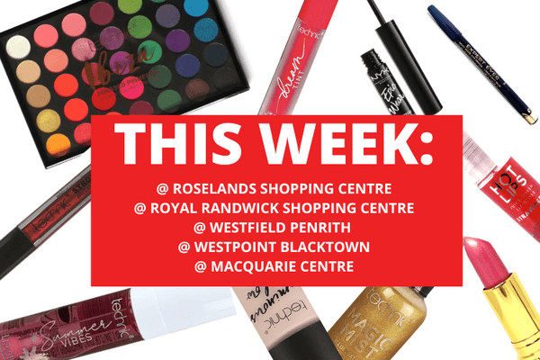💄 💋ROSELANDS SHOPPING CENTRE + ROYAL RANDWICK SHOPPING CENTRE + WESTFIELD PENRITH + WESTPOINT BLACKTOWN + MACQUARIE CENTRE  💋 💄 4th - 10th September 2023
