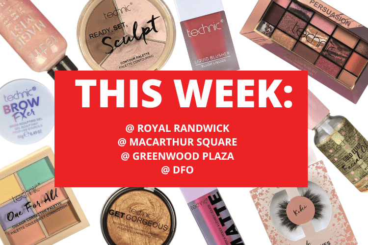 💄 💋 ROYAL RANDWICK SHOPPING CENTRE + MACARTHUR SQUARE + GREENWOOD PLAZA + DFO 💋 💄22ND - 28TH JULY 2024