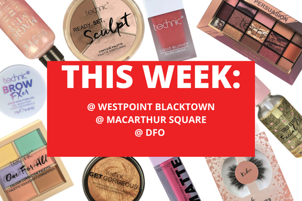 💄 💋 WESTPOINT BLACKTOWN + MACARTHUR SQUARE + DFO 💋 💄14TH - 20TH OCTOBER 2024